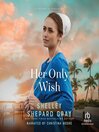 Cover image for Her Only Wish